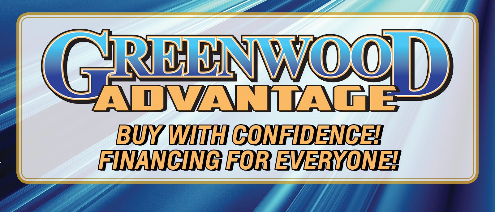 Learn More About the Greenwood Advantage